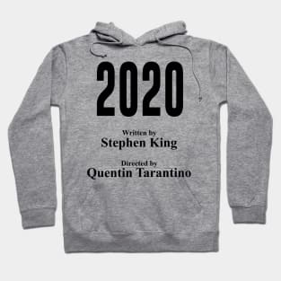 2020 By Stephen King Hoodie